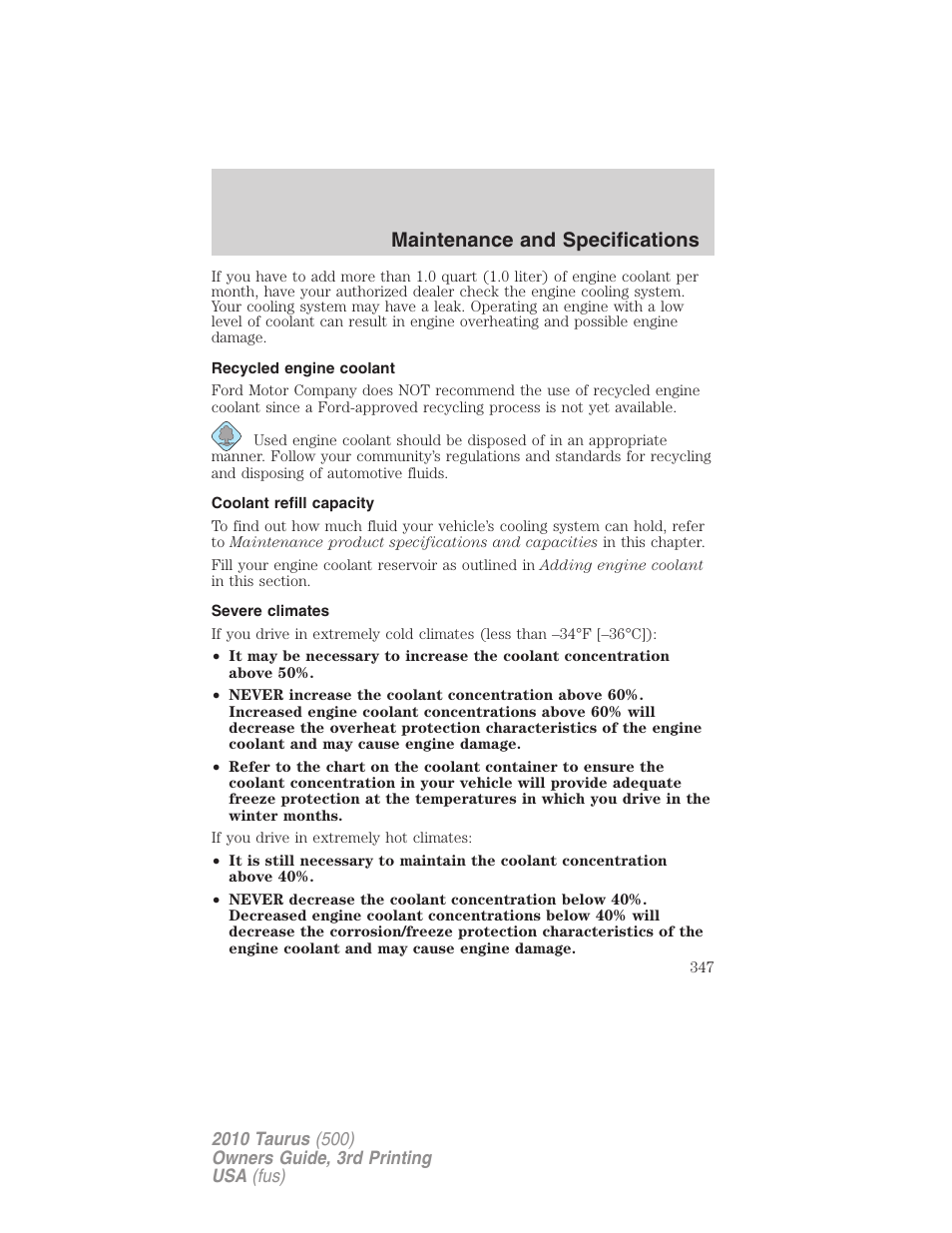 Recycled engine coolant, Coolant refill capacity, Severe climates | Maintenance and specifications | FORD 2010 Taurus v.3 User Manual | Page 347 / 388