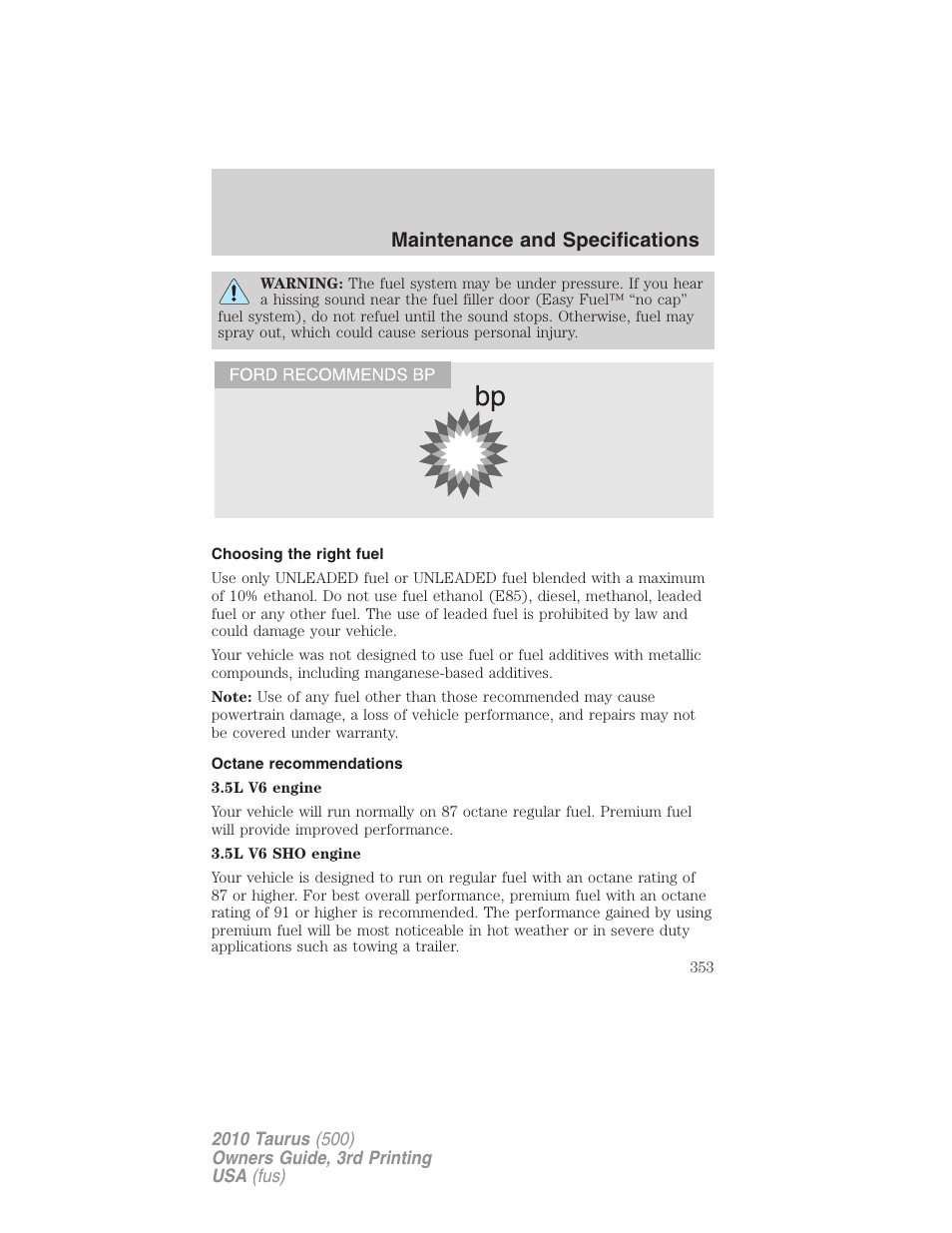 Choosing the right fuel, Octane recommendations, Maintenance and specifications | FORD 2010 Taurus v.3 User Manual | Page 353 / 388