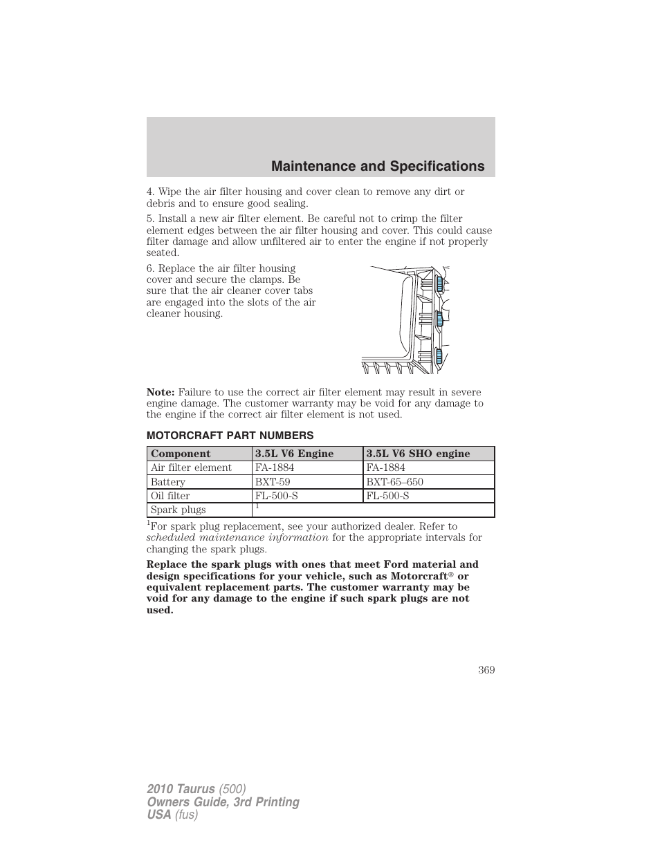 Motorcraft part numbers, Part numbers, Maintenance and specifications | FORD 2010 Taurus v.3 User Manual | Page 369 / 388