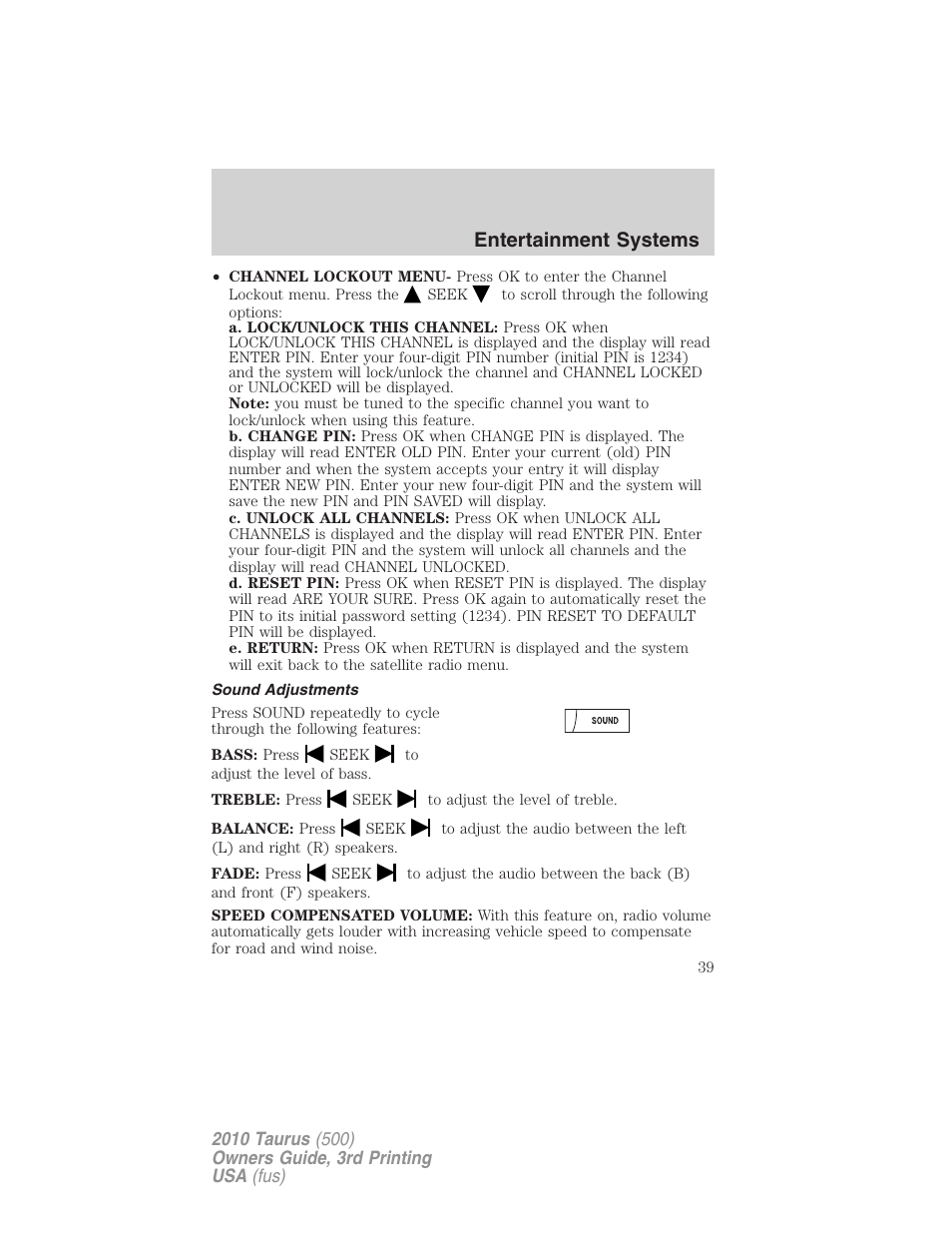 Sound adjustments, Entertainment systems | FORD 2010 Taurus v.3 User Manual | Page 39 / 388