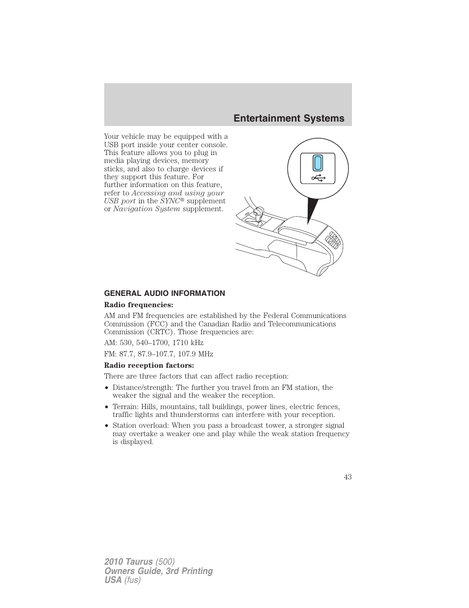 General audio information, Entertainment systems | FORD 2010 Taurus v.3 User Manual | Page 43 / 388