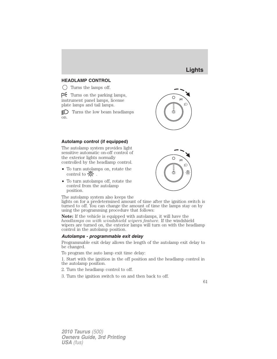 Lights, Headlamp control, Autolamp control (if equipped) | Autolamps - programmable exit delay, Headlamps | FORD 2010 Taurus v.3 User Manual | Page 61 / 388