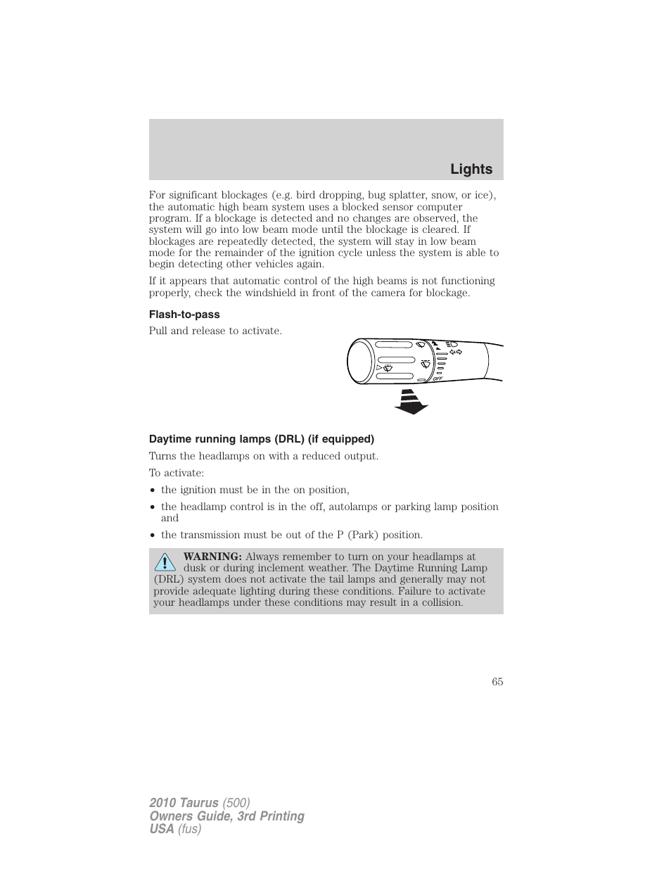 Flash-to-pass, Daytime running lamps (drl) (if equipped), Lights | FORD 2010 Taurus v.3 User Manual | Page 65 / 388