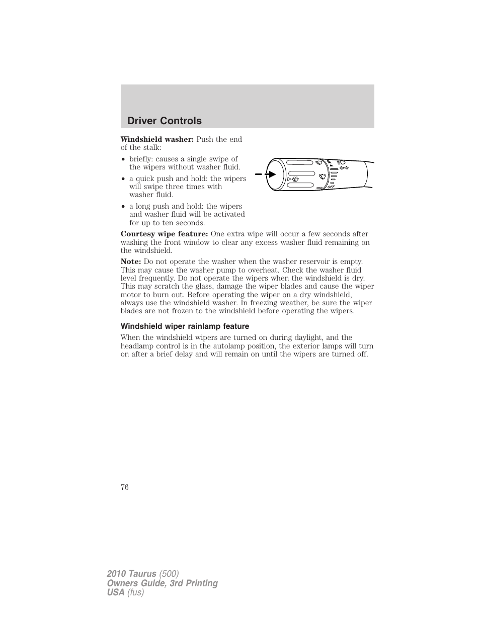 Windshield wiper rainlamp feature, Driver controls | FORD 2010 Taurus v.3 User Manual | Page 76 / 388