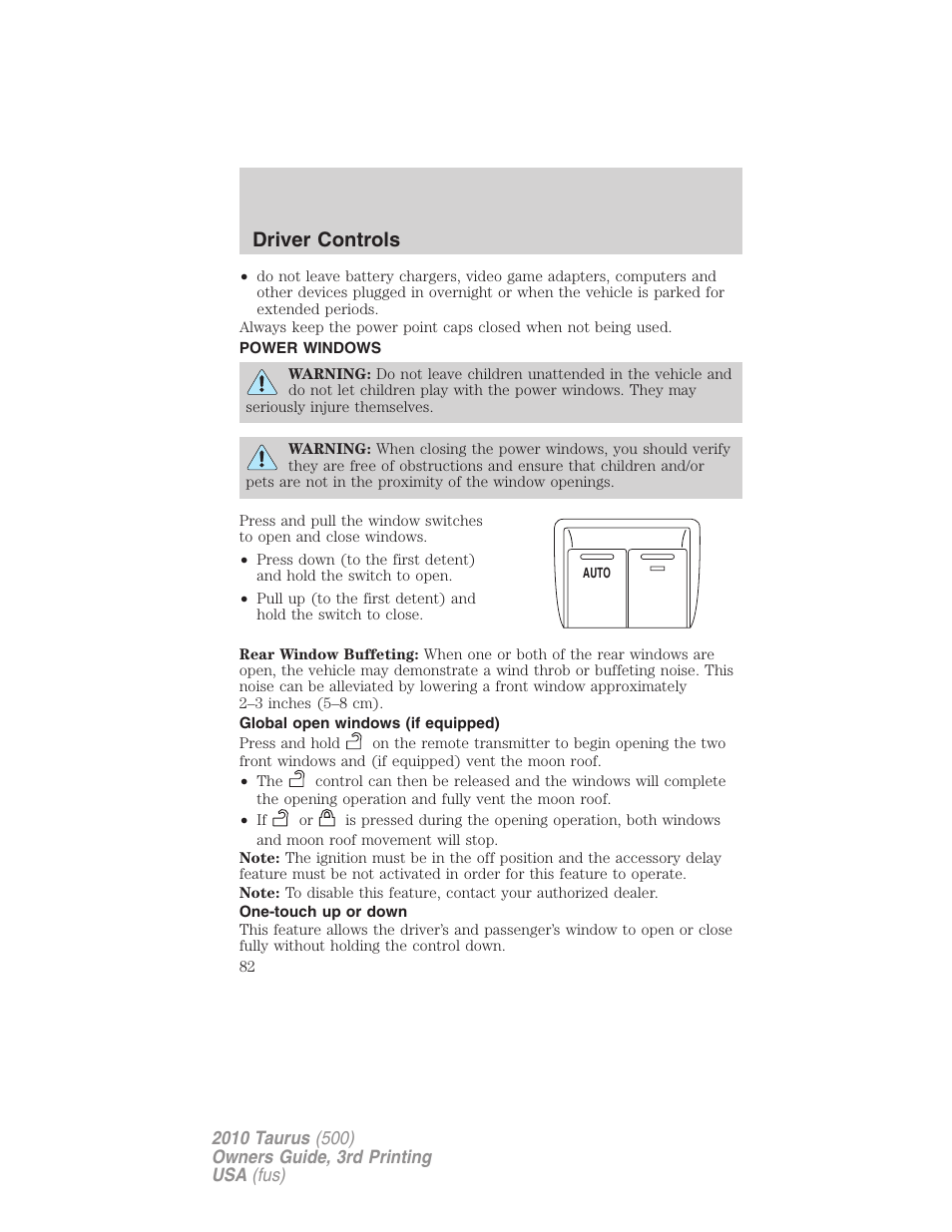 Power windows, Global open windows (if equipped), One-touch up or down | Driver controls | FORD 2010 Taurus v.3 User Manual | Page 82 / 388