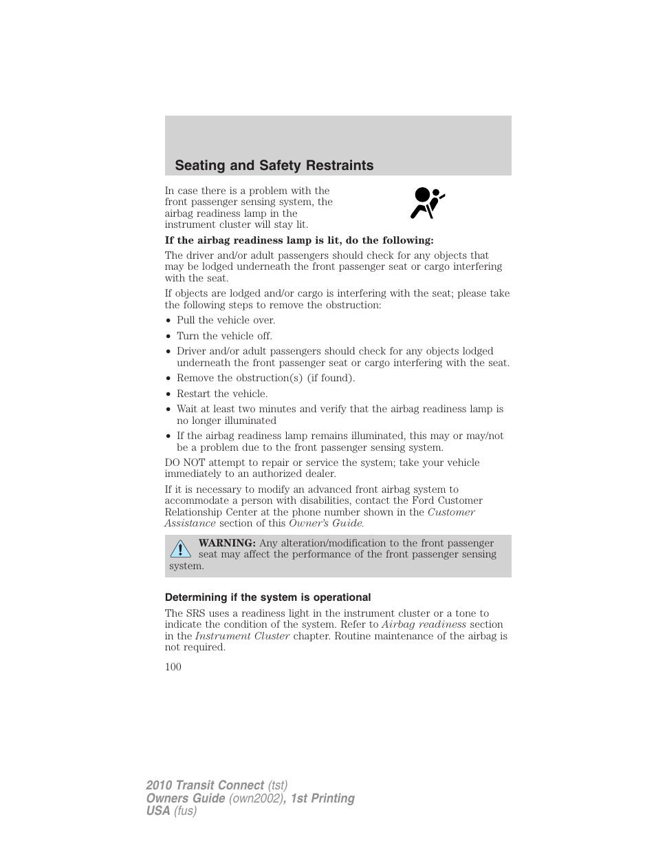 Determining if the system is operational, Seating and safety restraints | FORD 2010 Transit Connect v.1 User Manual | Page 100 / 259