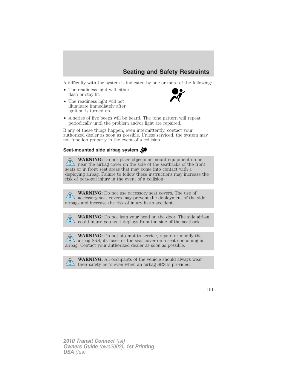 Seat-mounted side airbag system, Seating and safety restraints | FORD 2010 Transit Connect v.1 User Manual | Page 101 / 259