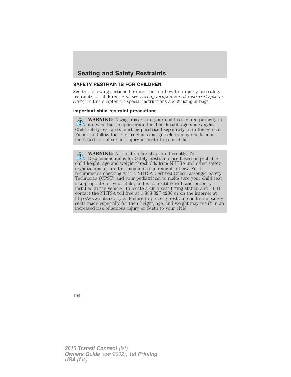 Safety restraints for children, Important child restraint precautions, Child restraints | Seating and safety restraints | FORD 2010 Transit Connect v.1 User Manual | Page 104 / 259