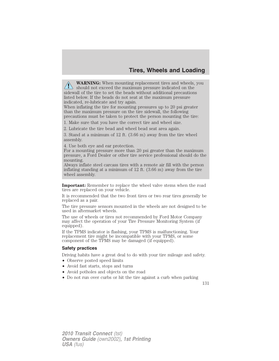 Safety practices, Tires, wheels and loading | FORD 2010 Transit Connect v.1 User Manual | Page 131 / 259