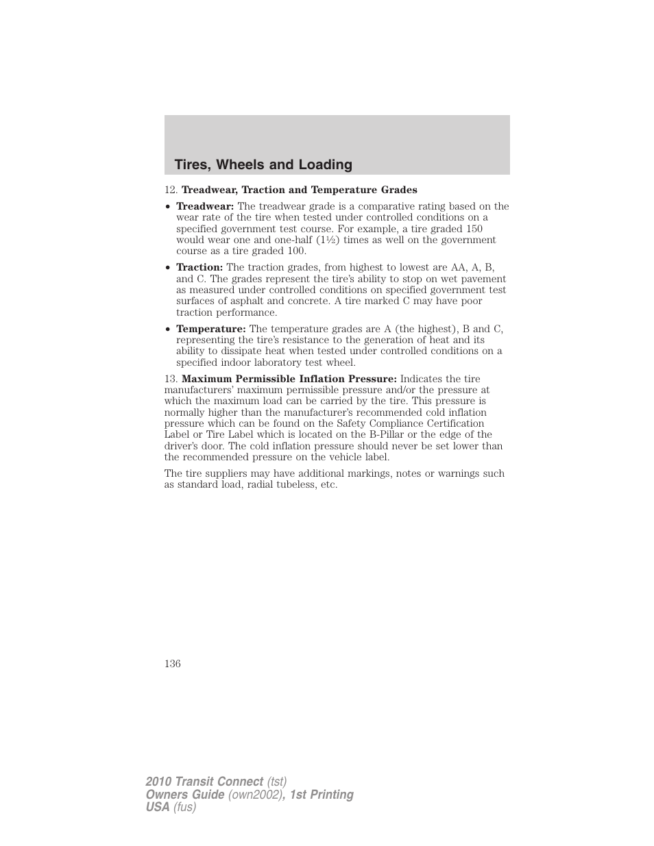 Tires, wheels and loading | FORD 2010 Transit Connect v.1 User Manual | Page 136 / 259