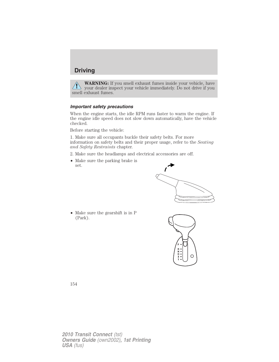 Important safety precautions, Driving | FORD 2010 Transit Connect v.1 User Manual | Page 154 / 259