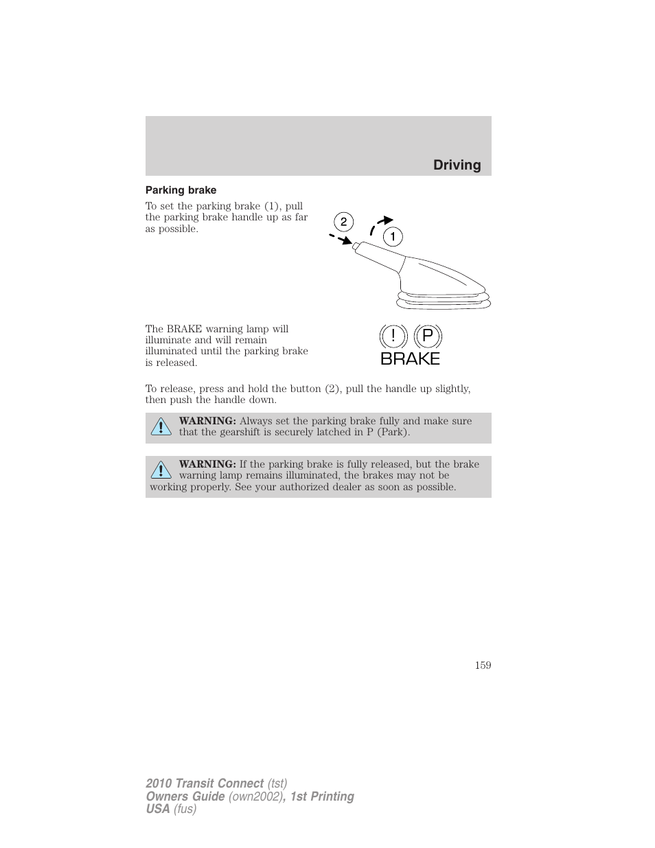 Parking brake, P! brake | FORD 2010 Transit Connect v.1 User Manual | Page 159 / 259