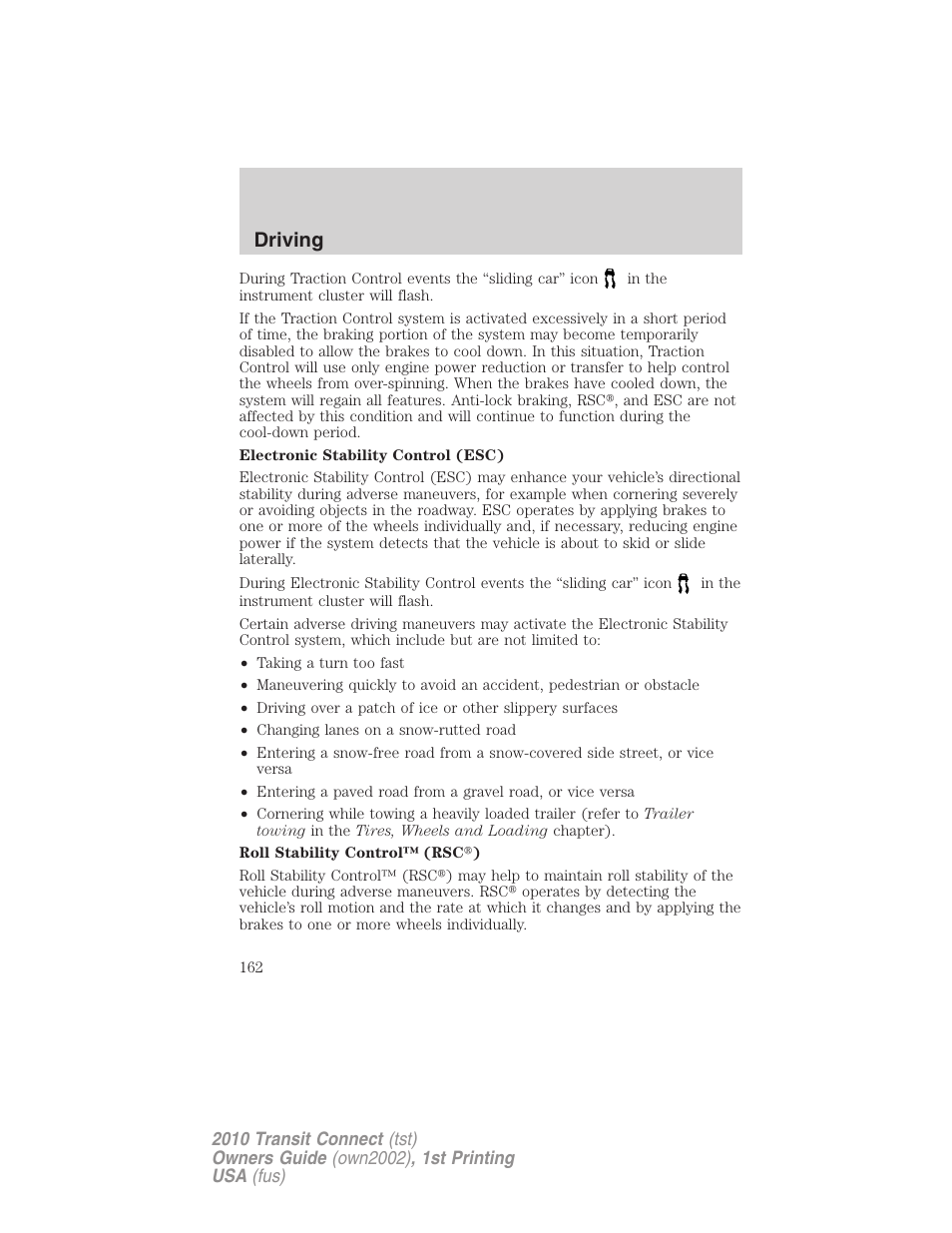 Driving | FORD 2010 Transit Connect v.1 User Manual | Page 162 / 259