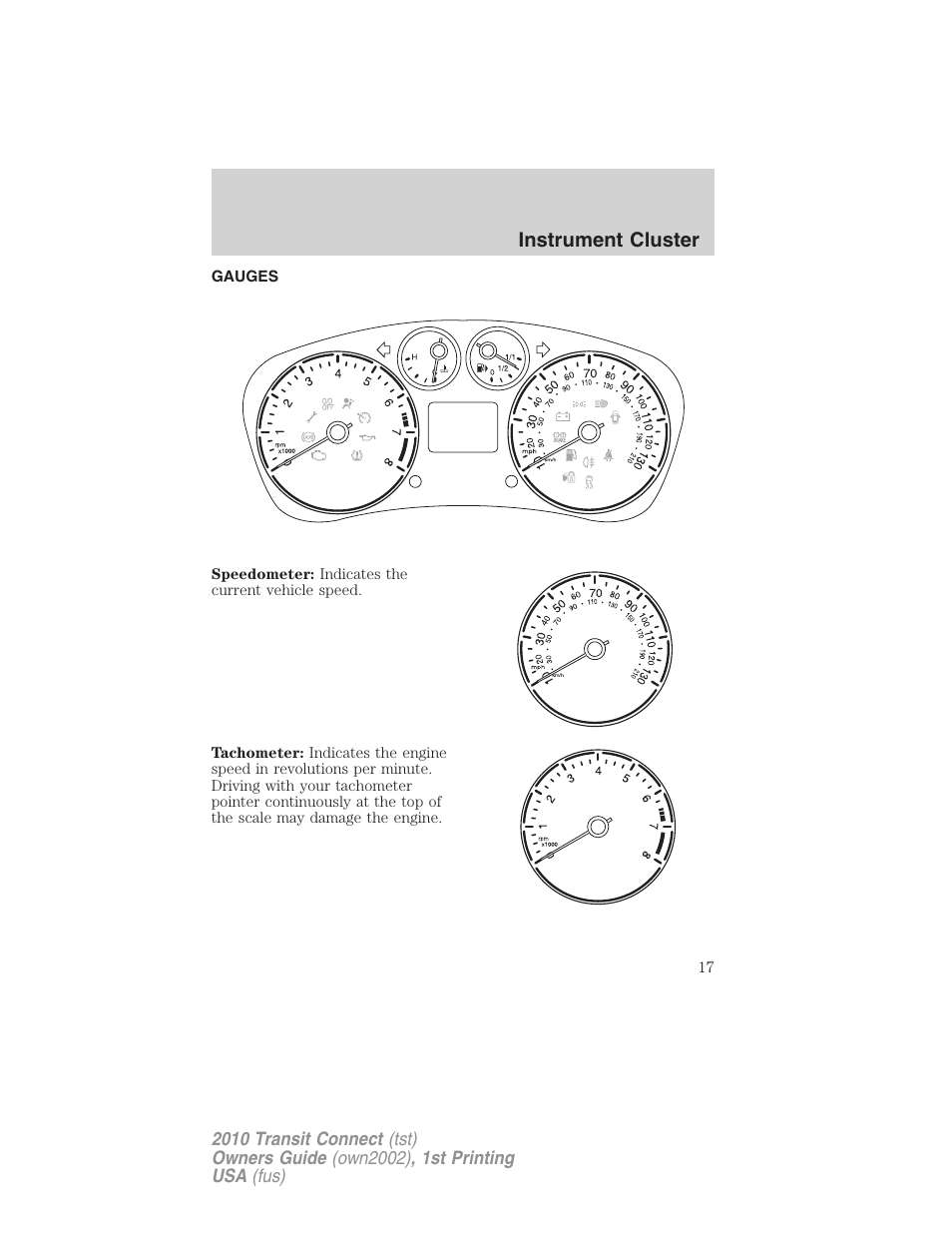 Gauges, Instrument cluster | FORD 2010 Transit Connect v.1 User Manual | Page 17 / 259