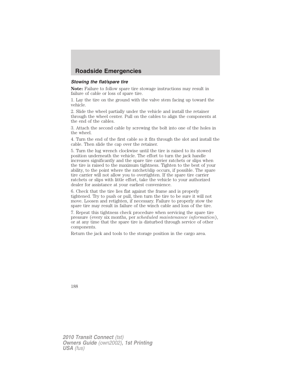 Stowing the flat/spare tire, Roadside emergencies | FORD 2010 Transit Connect v.1 User Manual | Page 188 / 259