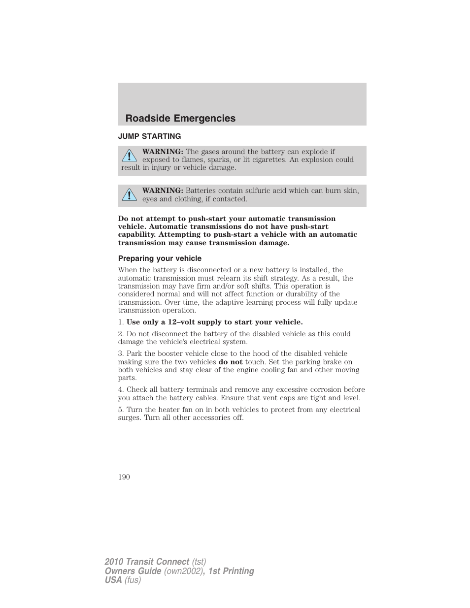 Jump starting, Preparing your vehicle, Roadside emergencies | FORD 2010 Transit Connect v.1 User Manual | Page 190 / 259