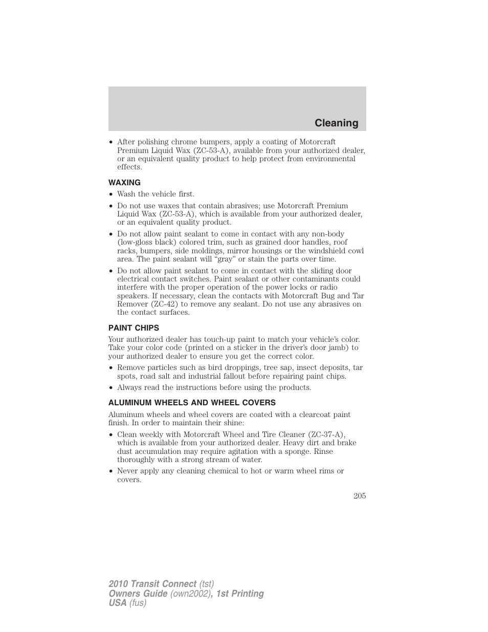 Waxing, Paint chips, Aluminum wheels and wheel covers | Cleaning | FORD 2010 Transit Connect v.1 User Manual | Page 205 / 259