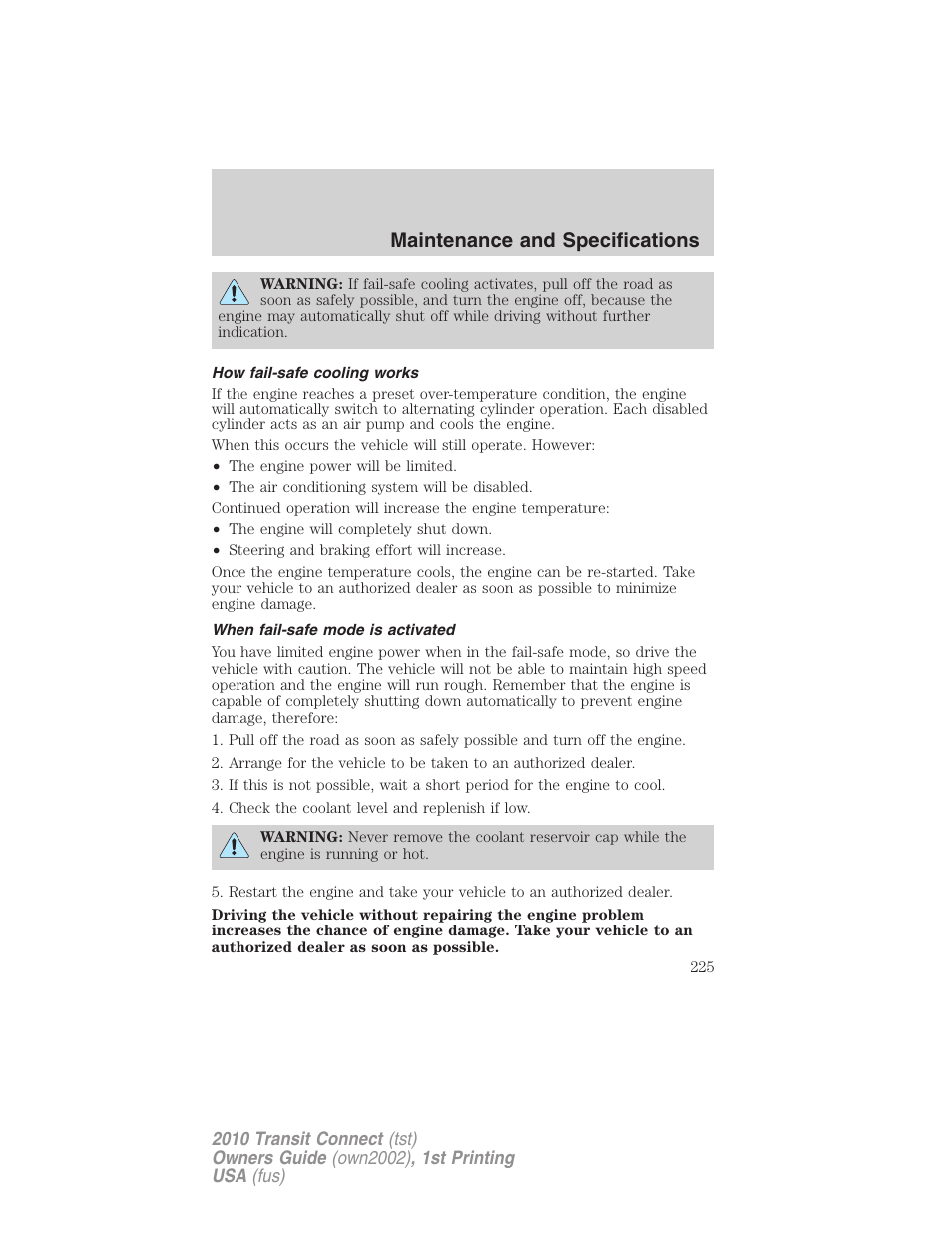 How fail-safe cooling works, When fail-safe mode is activated, Maintenance and specifications | FORD 2010 Transit Connect v.1 User Manual | Page 225 / 259
