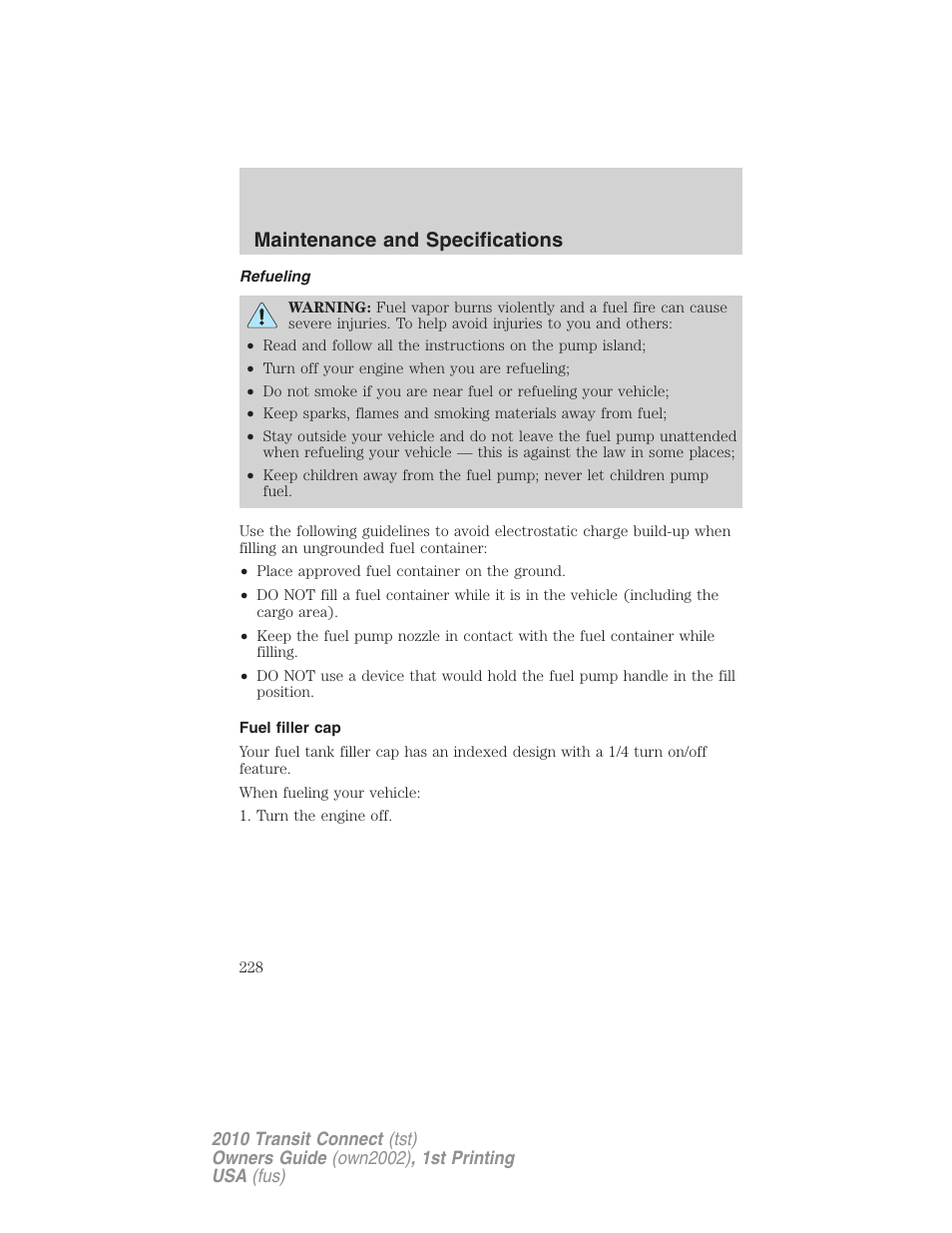Refueling, Fuel filler cap, Maintenance and specifications | FORD 2010 Transit Connect v.1 User Manual | Page 228 / 259