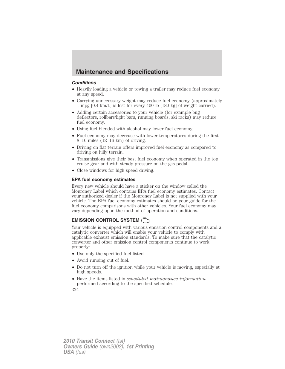 Conditions, Epa fuel economy estimates, Emission control system | Maintenance and specifications | FORD 2010 Transit Connect v.1 User Manual | Page 234 / 259