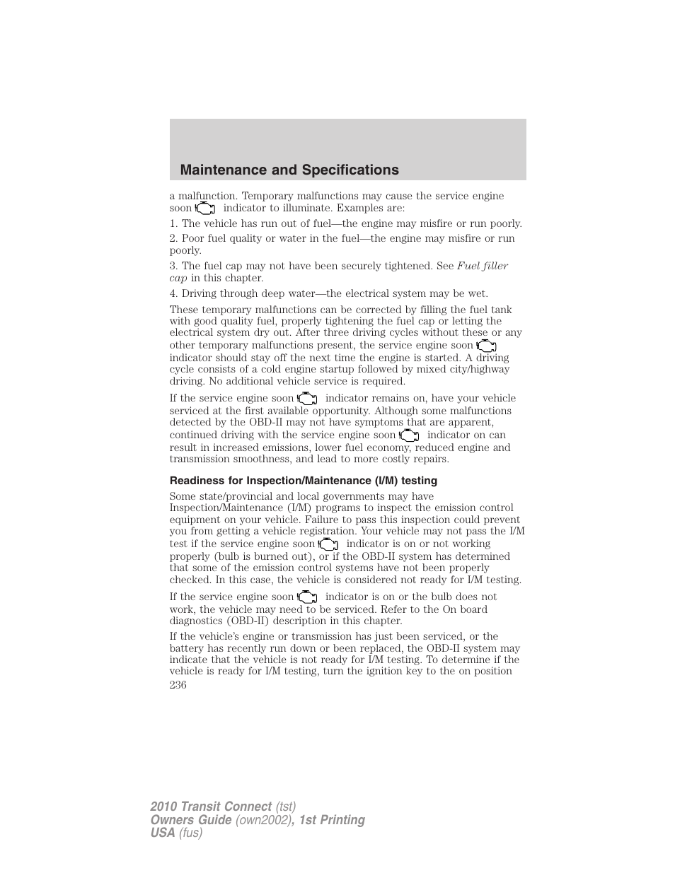 Readiness for inspection/maintenance (i/m) testing, Maintenance and specifications | FORD 2010 Transit Connect v.1 User Manual | Page 236 / 259