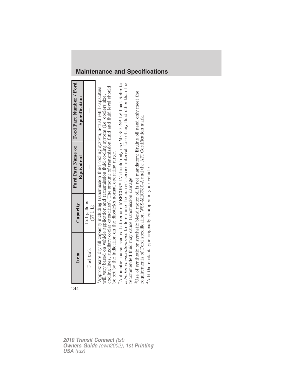 Maintenance and specifications | FORD 2010 Transit Connect v.1 User Manual | Page 244 / 259