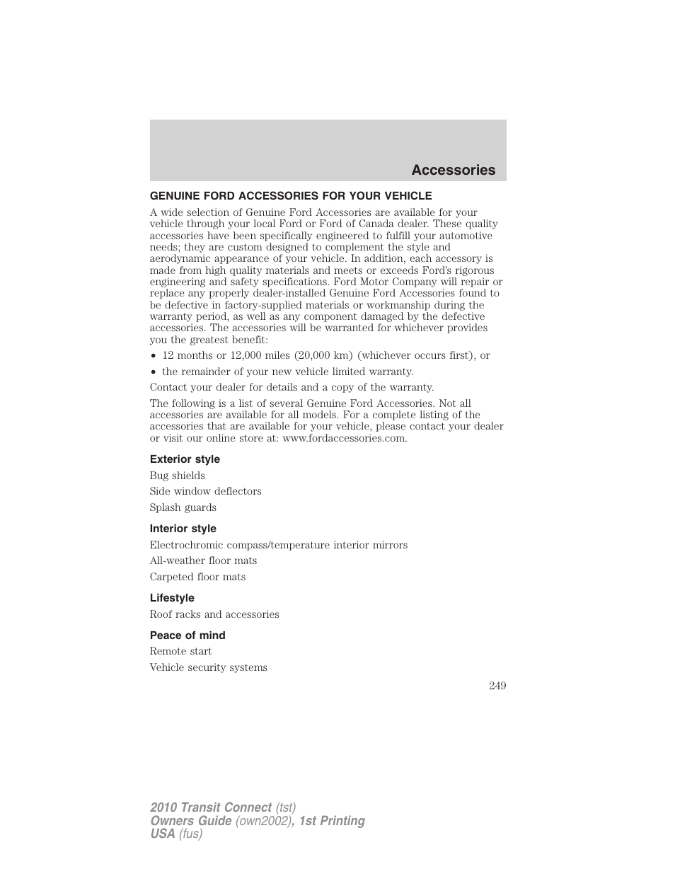 Accessories, Genuine ford accessories for your vehicle, Exterior style | Interior style, Lifestyle, Peace of mind | FORD 2010 Transit Connect v.1 User Manual | Page 249 / 259