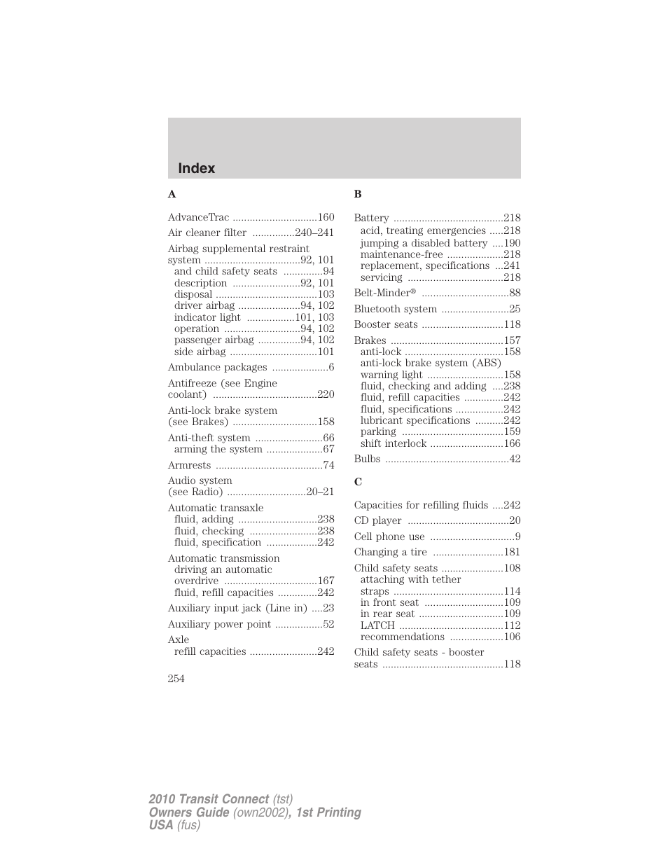 Index | FORD 2010 Transit Connect v.1 User Manual | Page 254 / 259