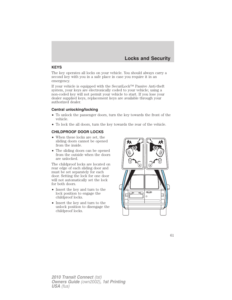 Locks and security, Keys, Central unlocking/locking | Childproof door locks | FORD 2010 Transit Connect v.1 User Manual | Page 61 / 259