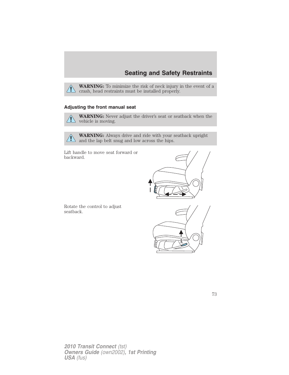 Adjusting the front manual seat, Seating and safety restraints | FORD 2010 Transit Connect v.1 User Manual | Page 73 / 259