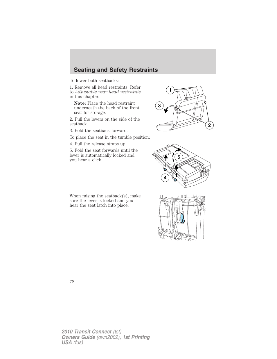Seating and safety restraints | FORD 2010 Transit Connect v.1 User Manual | Page 78 / 259