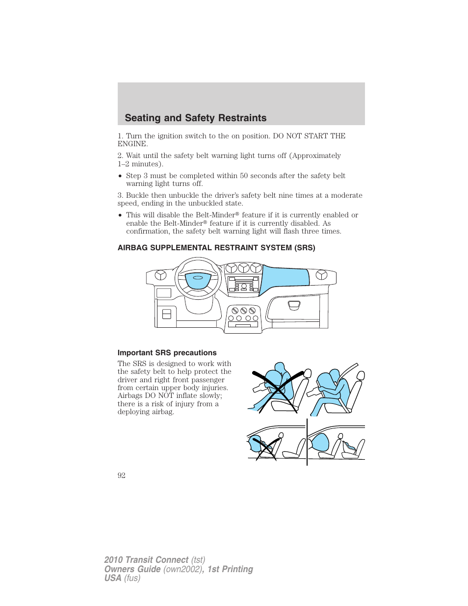 Airbag supplemental restraint system (srs), Important srs precautions, Airbags | Seating and safety restraints | FORD 2010 Transit Connect v.1 User Manual | Page 92 / 259