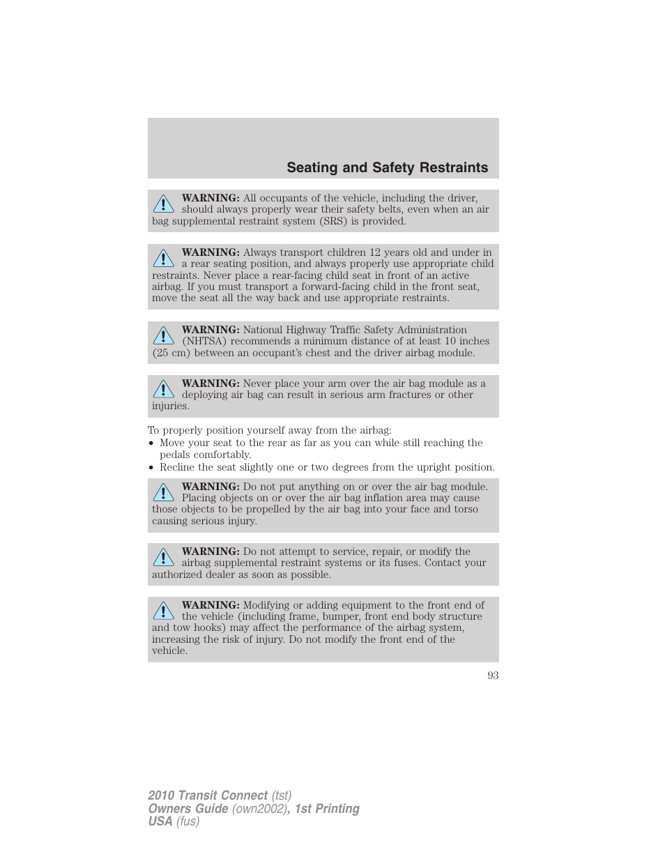 Seating and safety restraints | FORD 2010 Transit Connect v.1 User Manual | Page 93 / 259