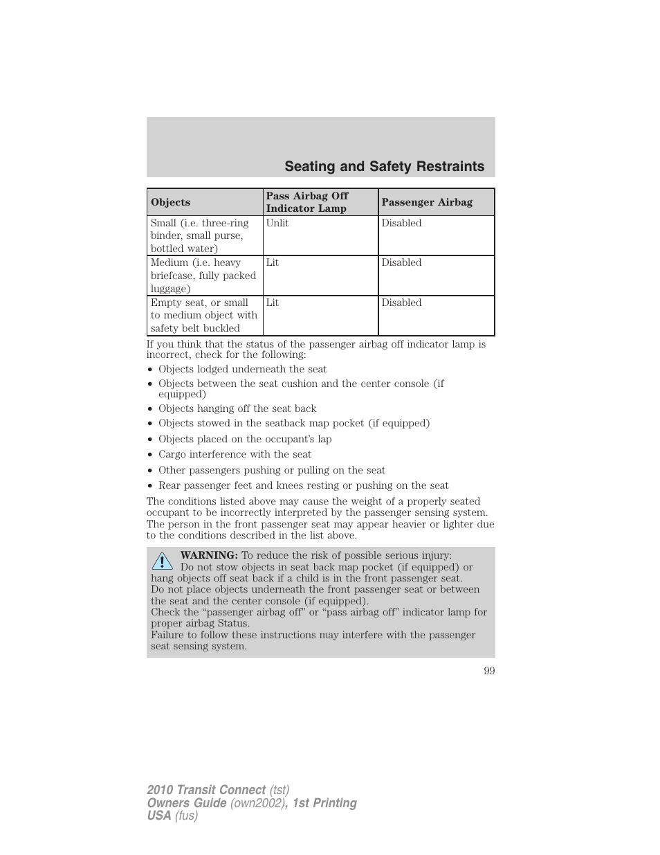 Seating and safety restraints | FORD 2010 Transit Connect v.1 User Manual | Page 99 / 259