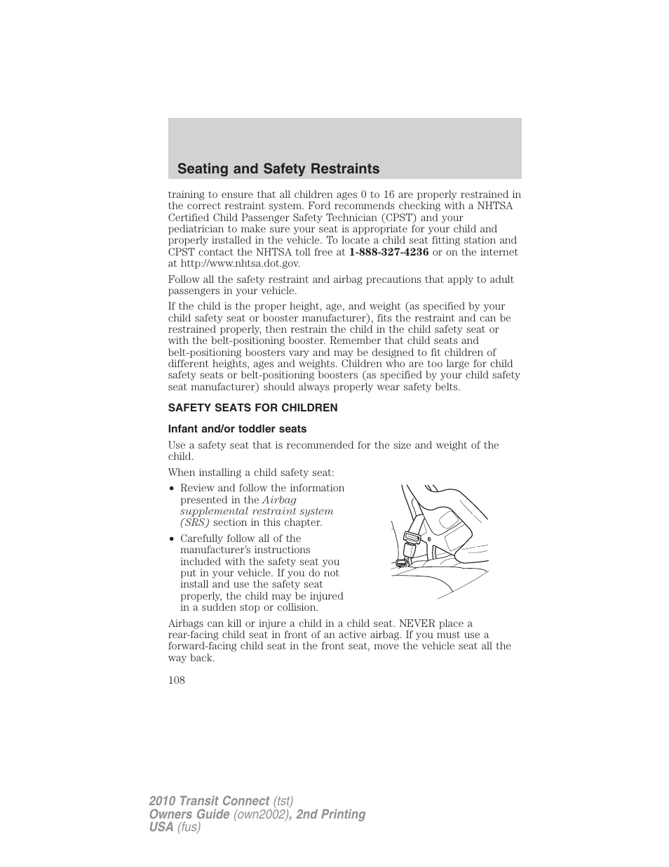Safety seats for children, Infant and/or toddler seats, Seating and safety restraints | FORD 2010 Transit Connect v.2 User Manual | Page 108 / 259