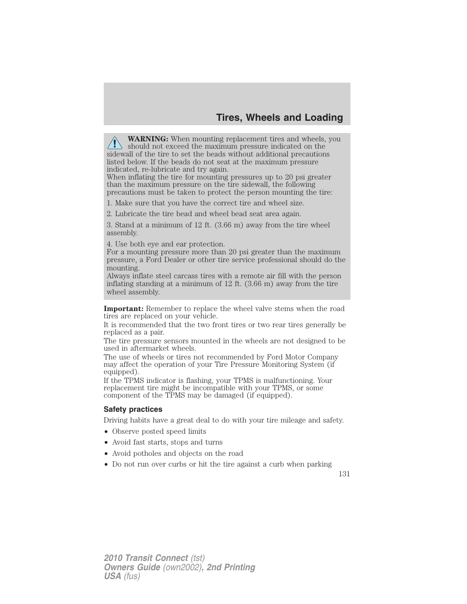 Safety practices, Tires, wheels and loading | FORD 2010 Transit Connect v.2 User Manual | Page 131 / 259