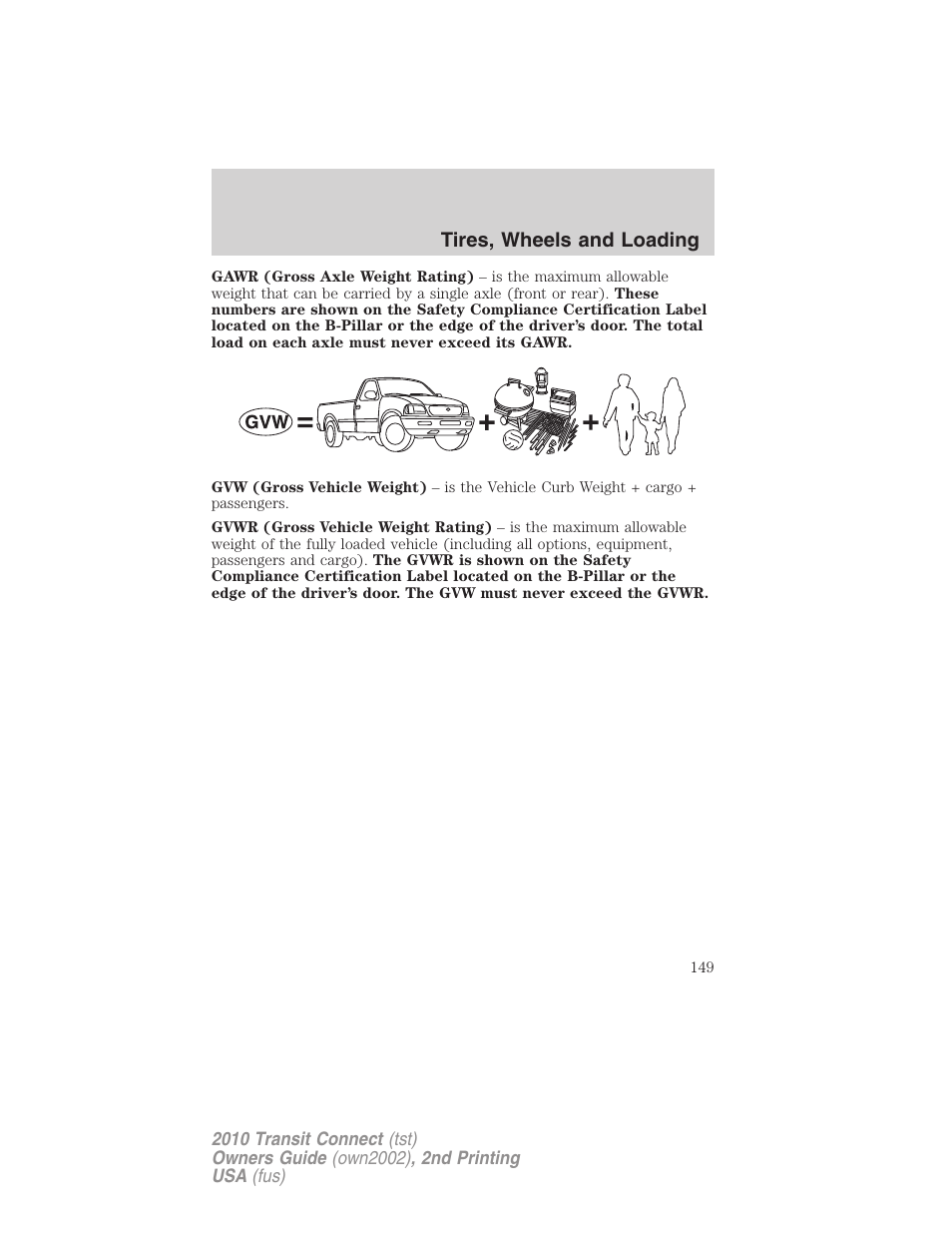 Tires, wheels and loading | FORD 2010 Transit Connect v.2 User Manual | Page 149 / 259