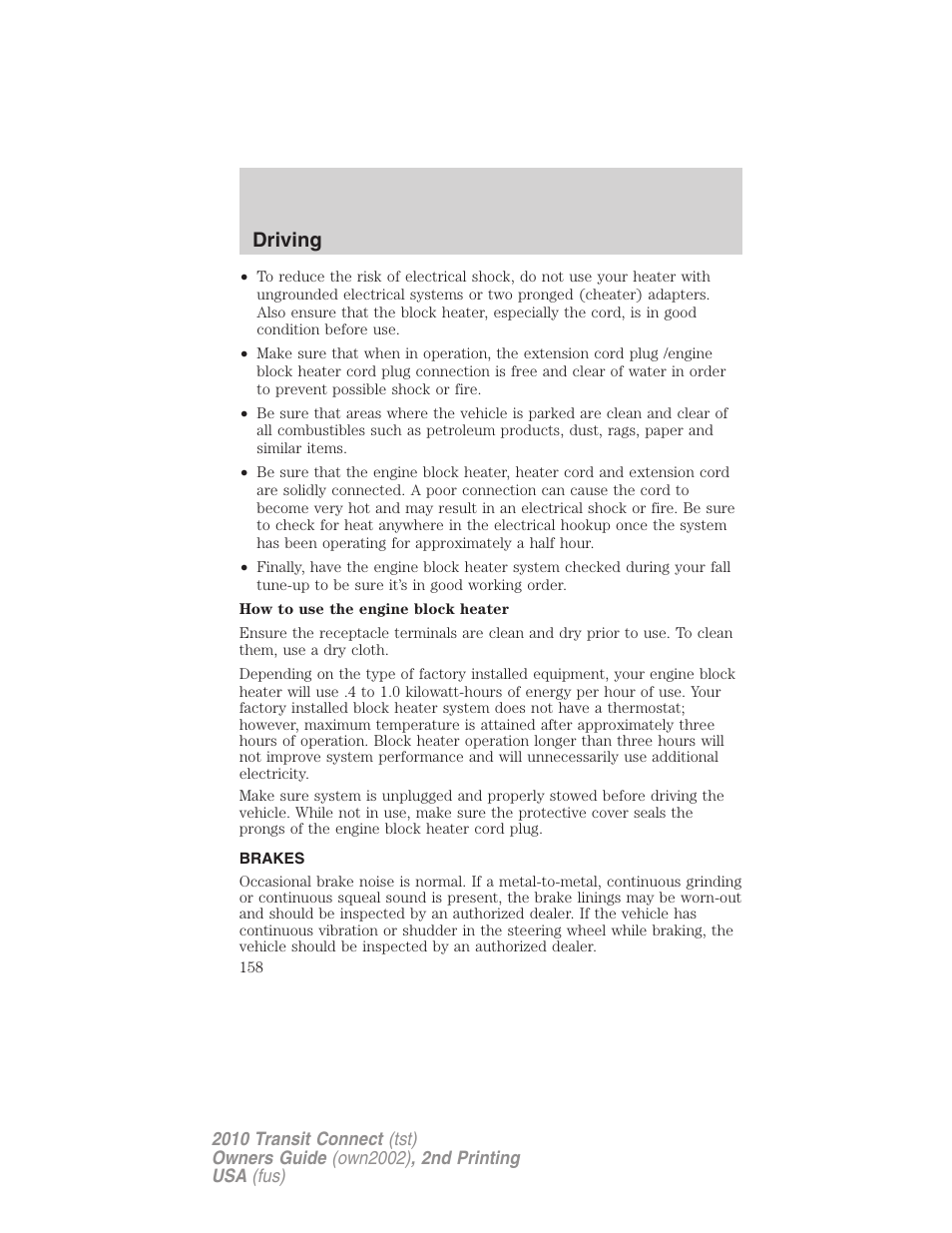 Brakes, Driving | FORD 2010 Transit Connect v.2 User Manual | Page 158 / 259
