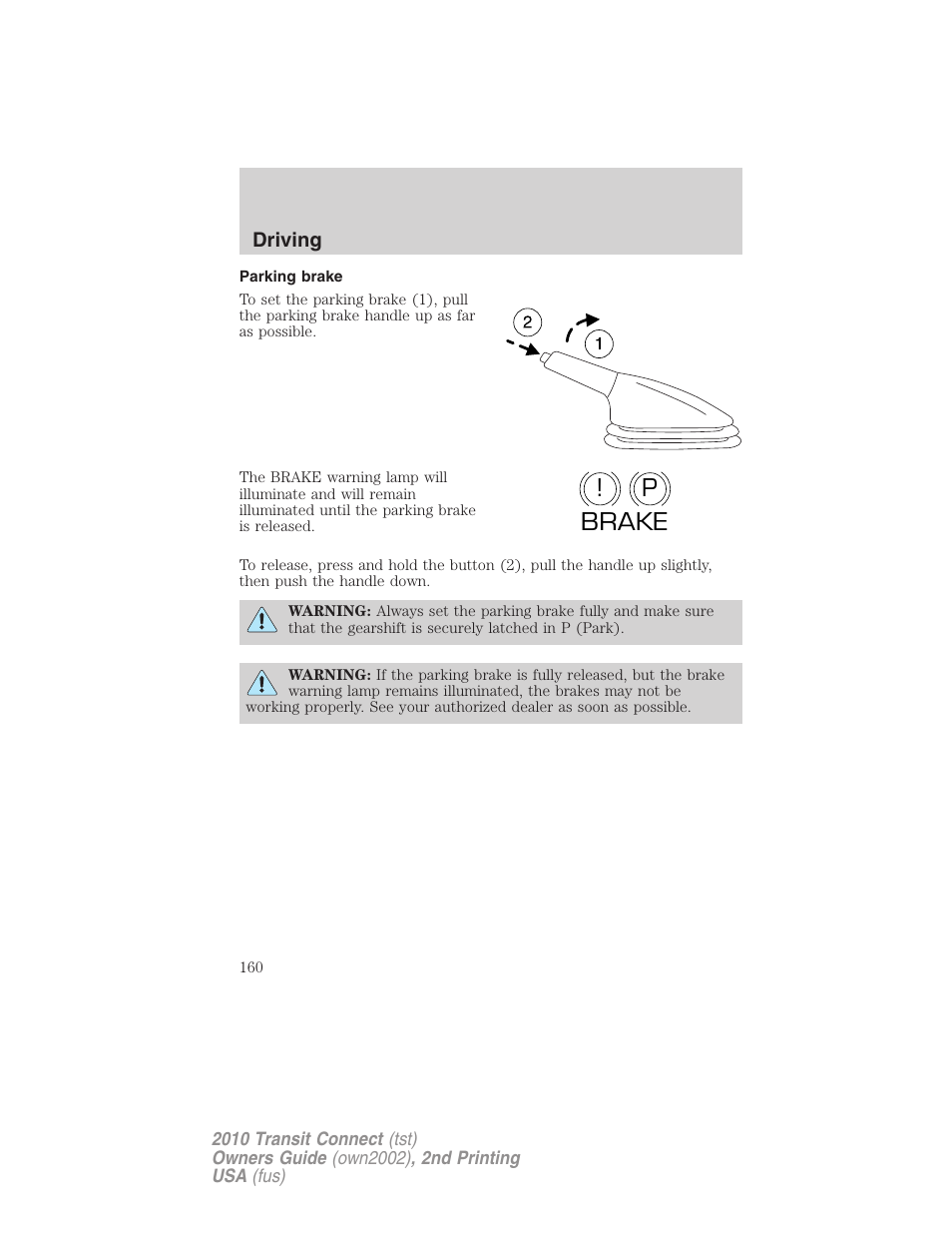 Parking brake, P! brake | FORD 2010 Transit Connect v.2 User Manual | Page 160 / 259