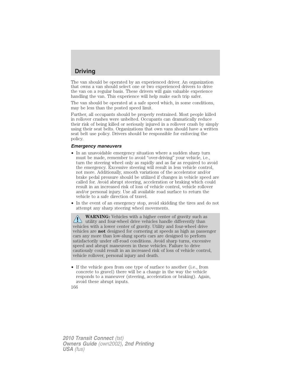 Emergency maneuvers, Driving | FORD 2010 Transit Connect v.2 User Manual | Page 166 / 259