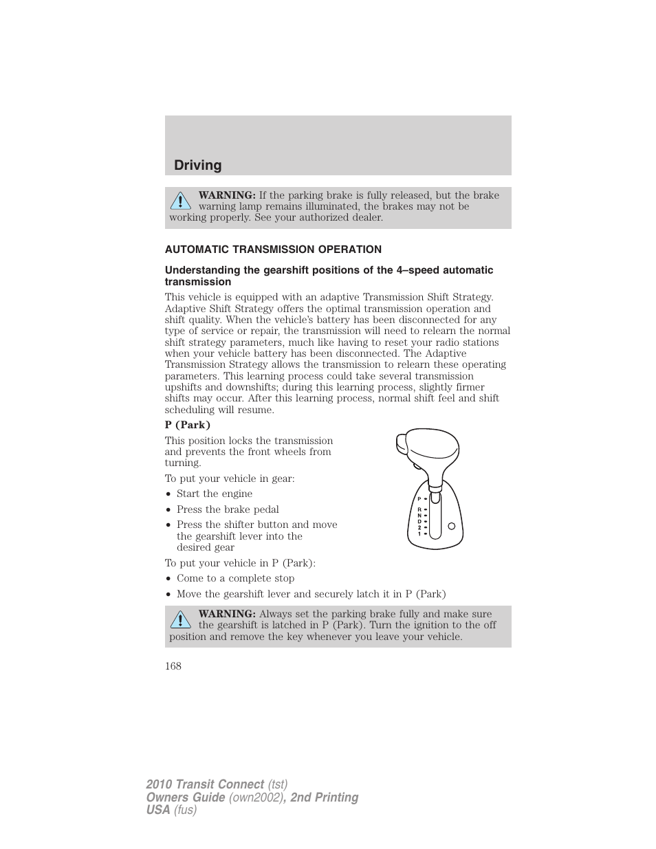 Automatic transmission operation, Transmission operation, Driving | FORD 2010 Transit Connect v.2 User Manual | Page 168 / 259