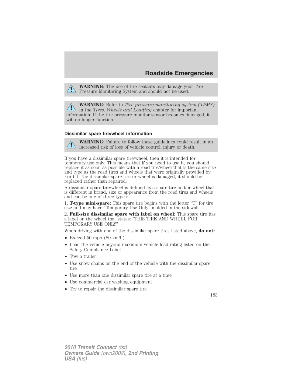Dissimilar spare tire/wheel information, Roadside emergencies | FORD 2010 Transit Connect v.2 User Manual | Page 183 / 259