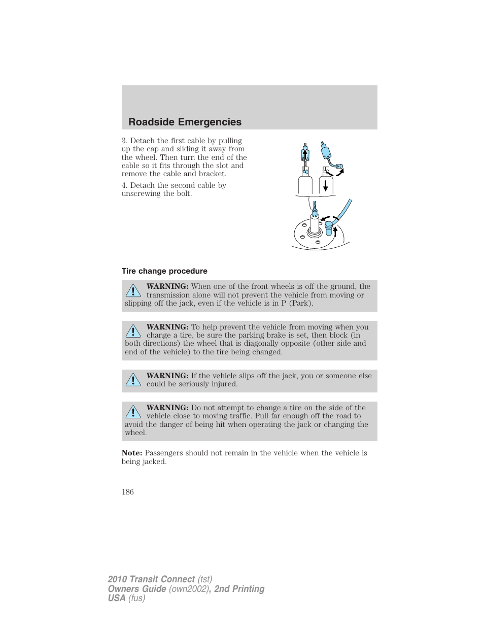 Tire change procedure, Roadside emergencies | FORD 2010 Transit Connect v.2 User Manual | Page 186 / 259