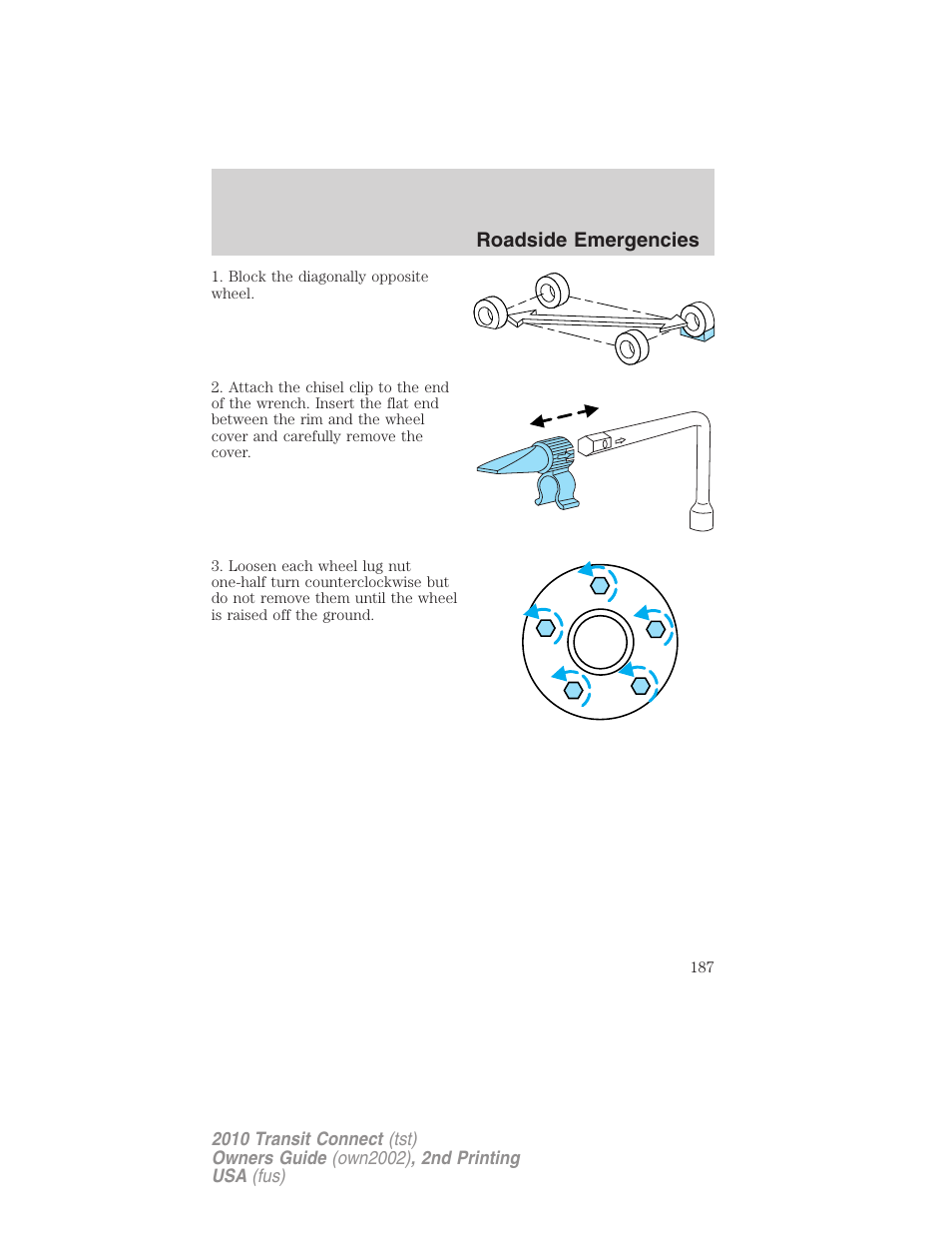 Roadside emergencies | FORD 2010 Transit Connect v.2 User Manual | Page 187 / 259