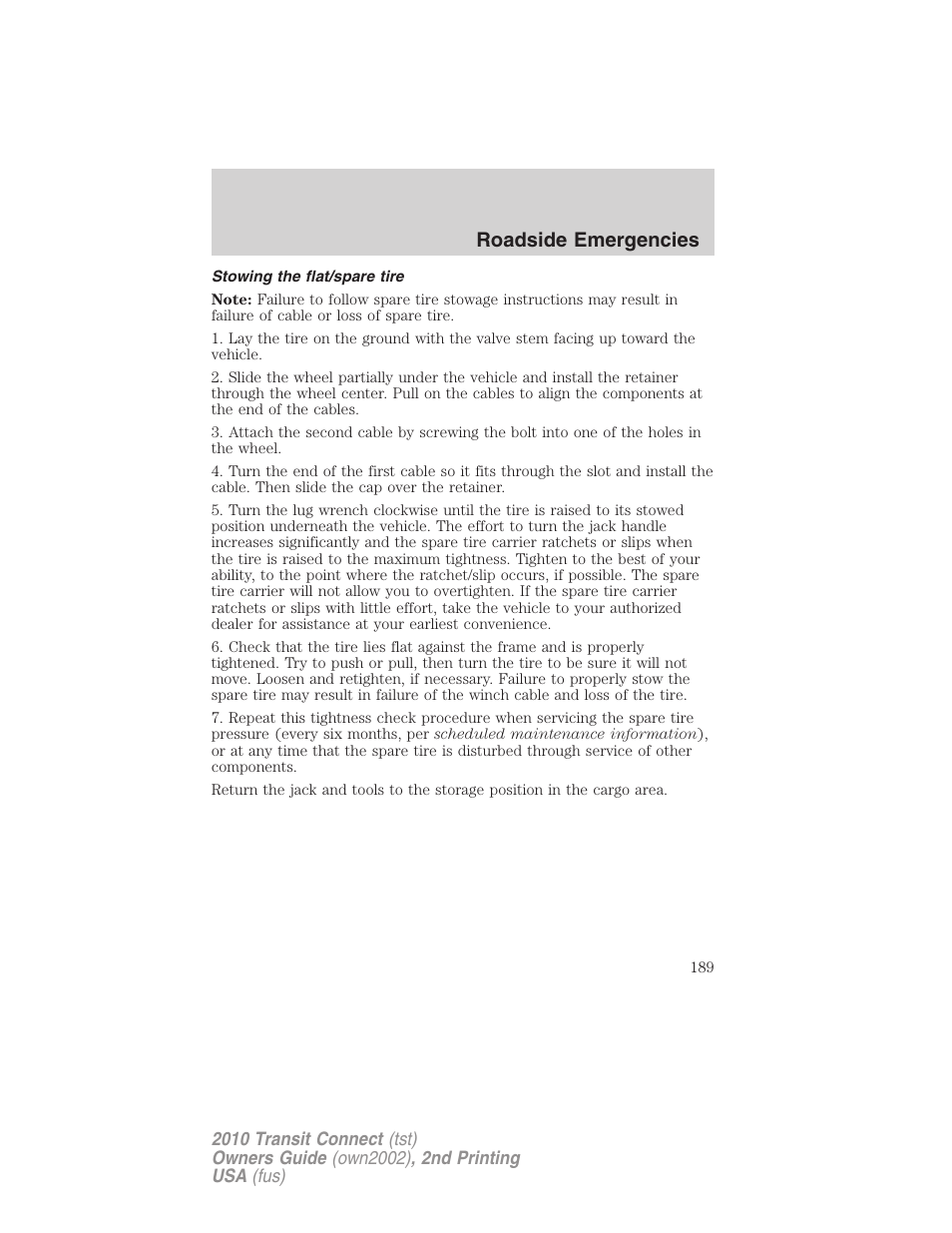 Stowing the flat/spare tire, Roadside emergencies | FORD 2010 Transit Connect v.2 User Manual | Page 189 / 259