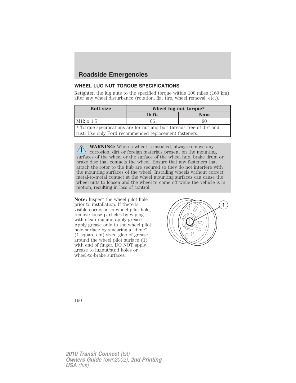 Wheel lug nut torque specifications, Wheel lug nut torque, Roadside emergencies | FORD 2010 Transit Connect v.2 User Manual | Page 190 / 259