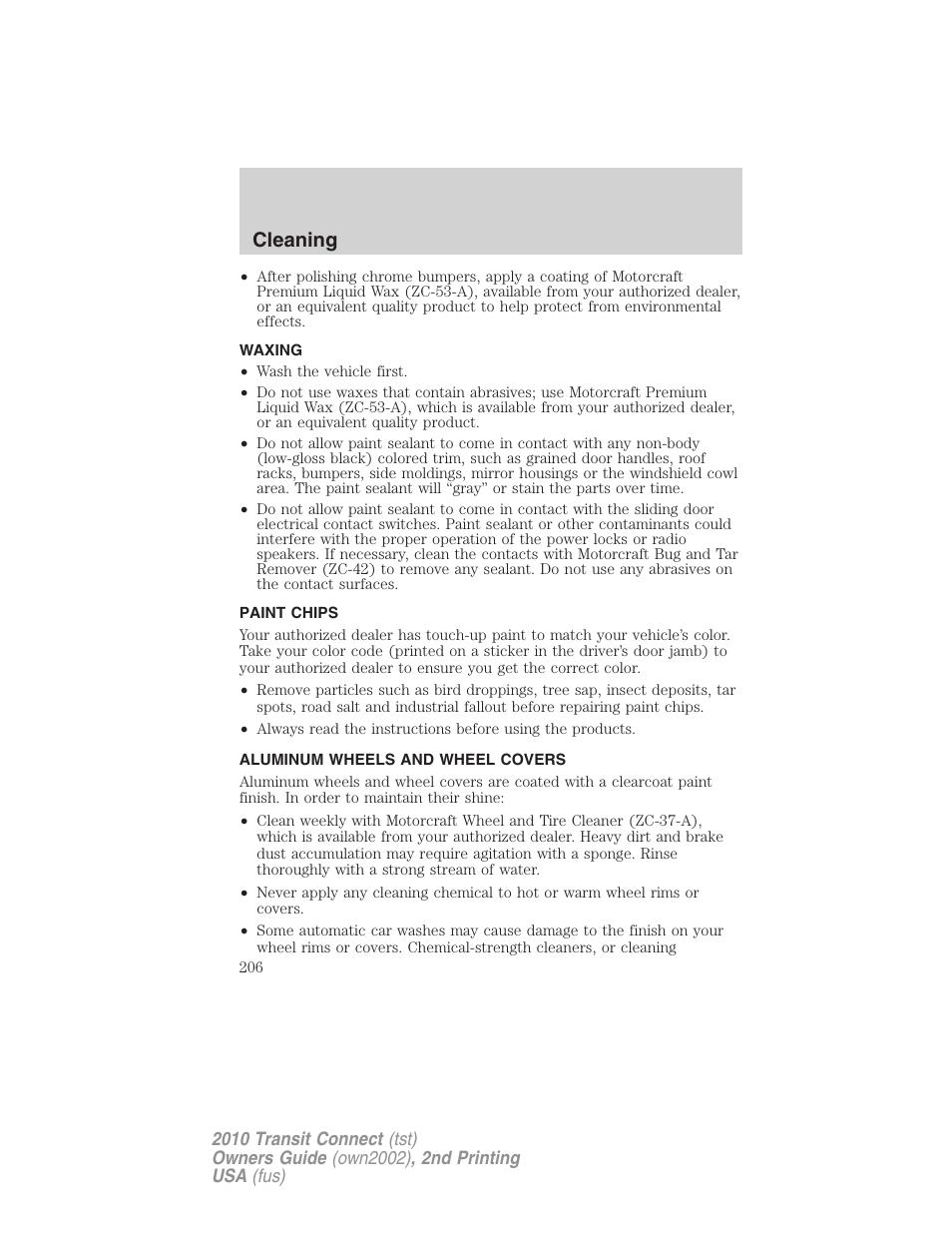 Waxing, Paint chips, Aluminum wheels and wheel covers | Cleaning | FORD 2010 Transit Connect v.2 User Manual | Page 206 / 259