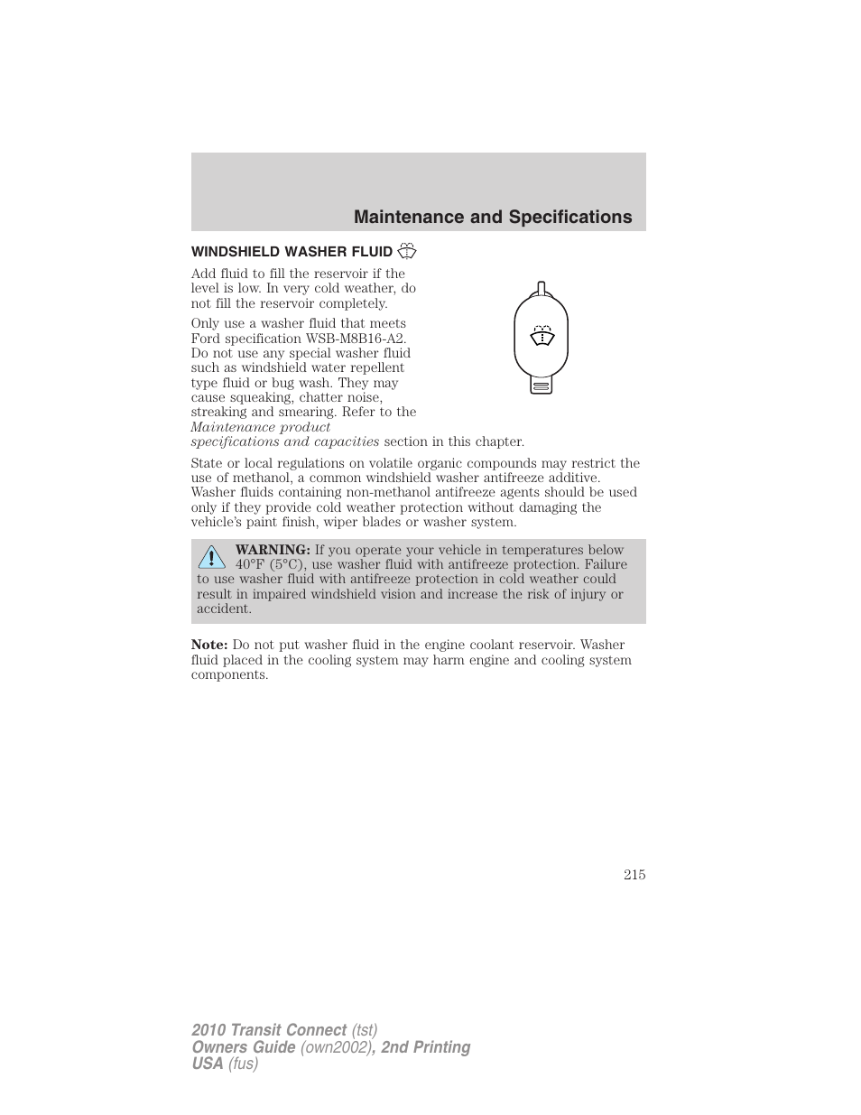 Windshield washer fluid, Maintenance and specifications | FORD 2010 Transit Connect v.2 User Manual | Page 215 / 259