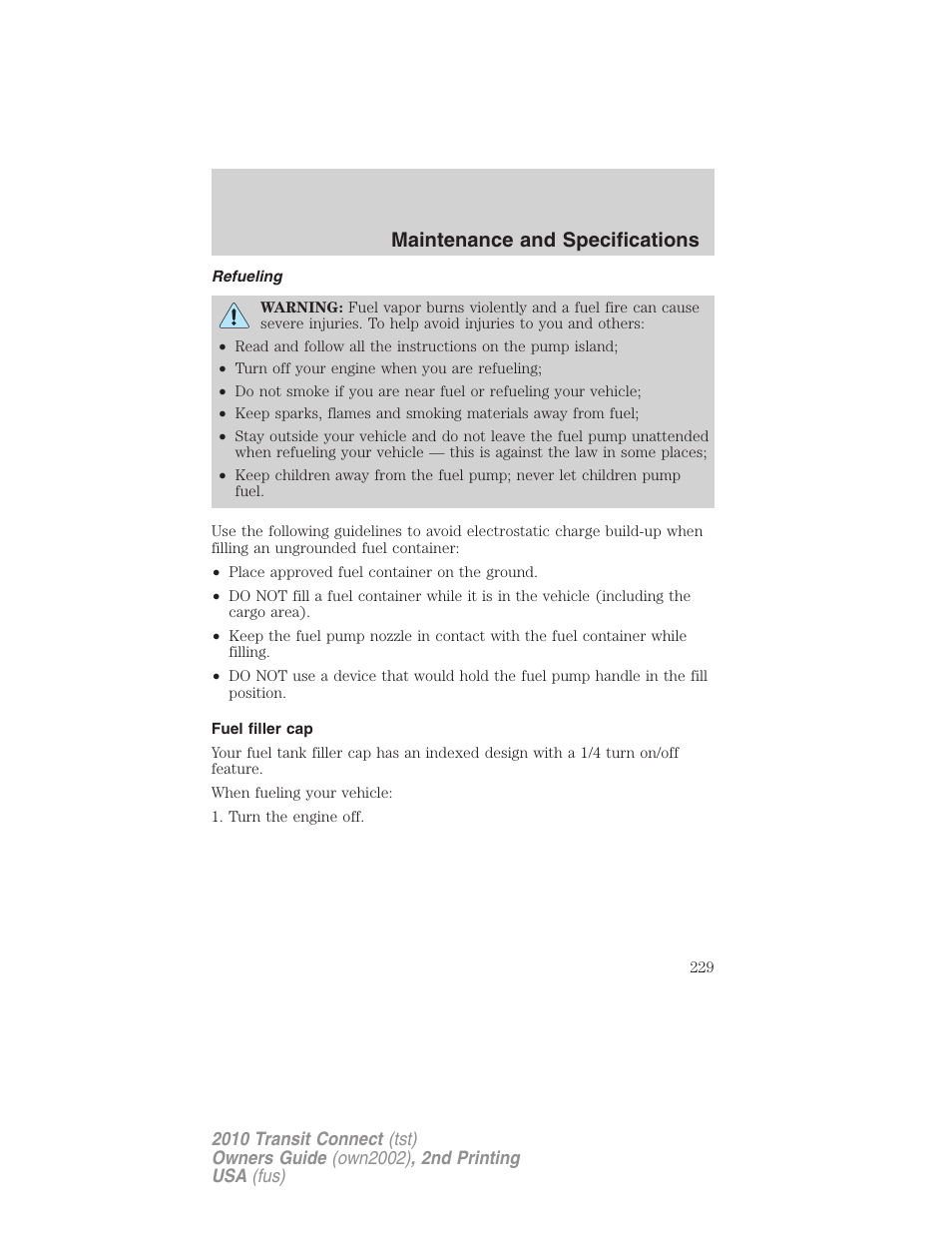 Refueling, Fuel filler cap, Maintenance and specifications | FORD 2010 Transit Connect v.2 User Manual | Page 229 / 259