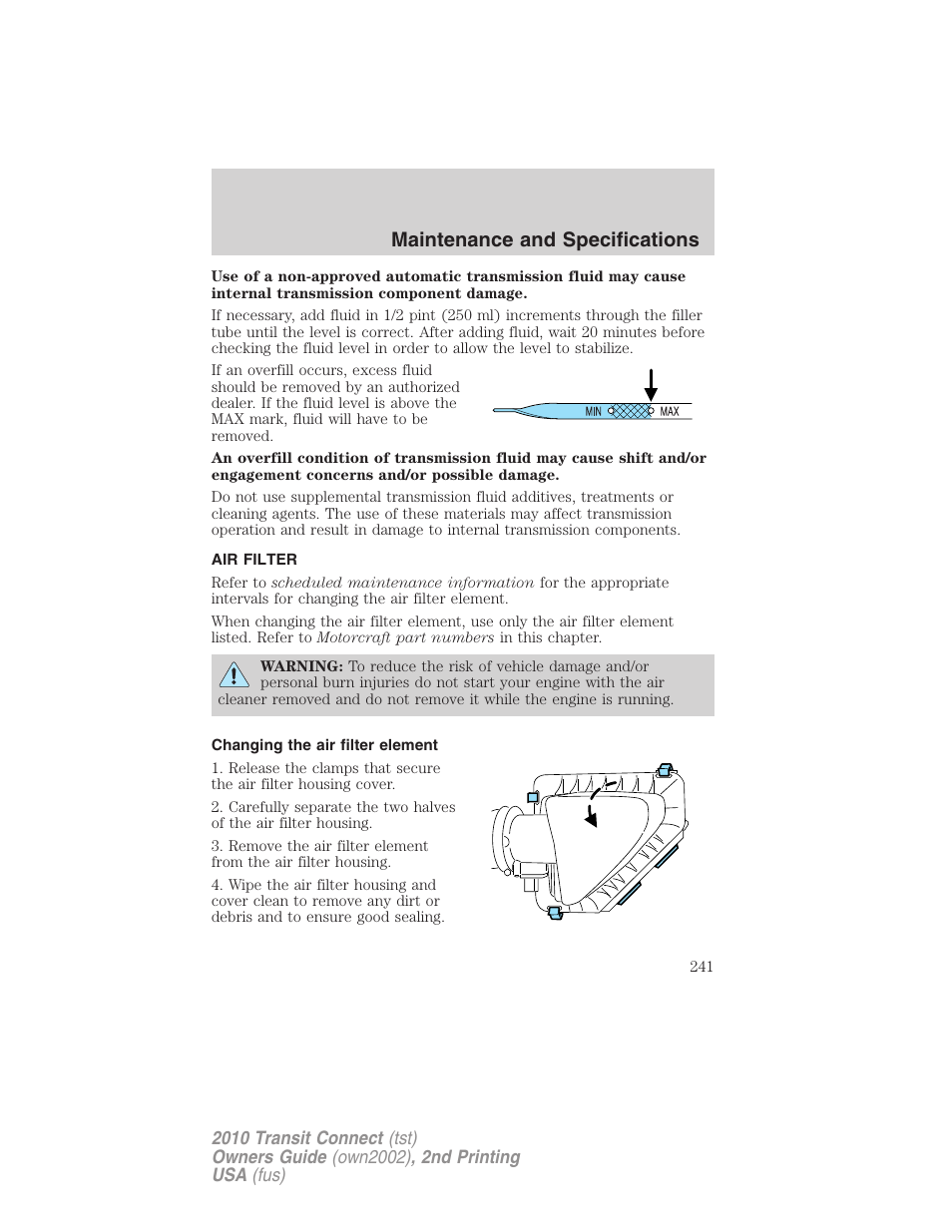 Air filter, Changing the air filter element, Air filter(s) | Maintenance and specifications | FORD 2010 Transit Connect v.2 User Manual | Page 241 / 259